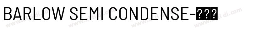 BARLOW SEMI CONDENSE字体转换